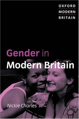 Gender in Modern Britain (Oxford Biogeography Series) pdf epub mobi 电子书 下载