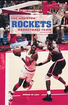 The Houston Rockets Basketball Team pdf epub mobi 电子书 下载