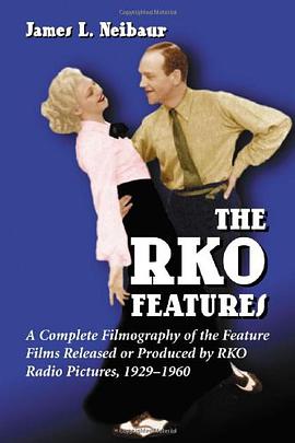The RKO Features pdf epub mobi 电子书 下载