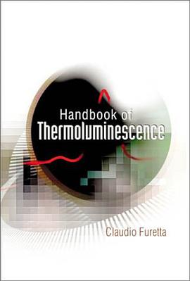 热致发光手册HANDBOOK OF THERMOLUMINESCENCE pdf epub mobi 电子书 下载