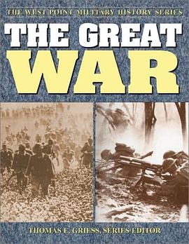The Great War (West Point Military History) pdf epub mobi 电子书 下载