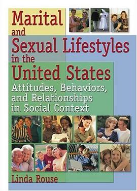Marital and Sexual Lifestyles in the United States