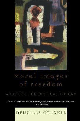 Moral Images of Freedom pdf epub mobi 电子书 下载