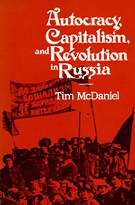 Autocracy, Capitalism and Revolution in Russia pdf epub mobi 电子书 下载