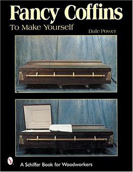 Fancy Coffins to Make Yourself pdf epub mobi 电子书 下载