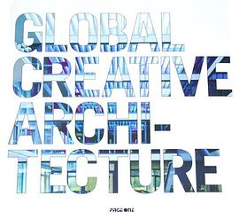 Global Creative Architecture pdf epub mobi 电子书 下载