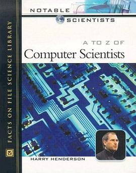 A to Z of Computer Scientists (Notable Scientists) pdf epub mobi 电子书 下载