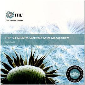 ITIL V3 Guide to Software Asset Management pdf epub mobi 电子书 下载