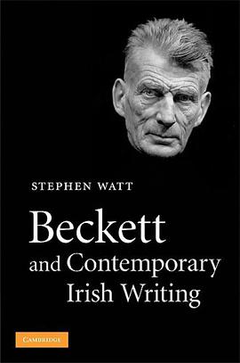 Beckett and Contemporary Irish Writing pdf epub mobi 电子书 下载