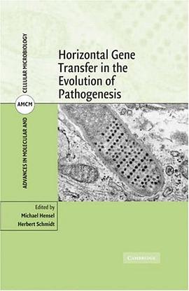 Horizontal Gene Transfer in the Evolution of Pathogenesis (Advances in Molecular and Cellular Microb pdf epub mobi 电子书 下载
