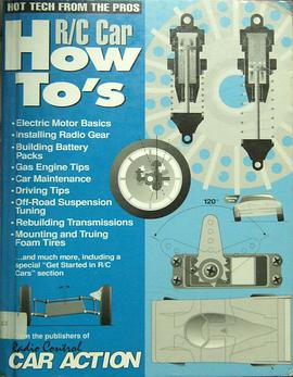 R/C Car How To's (Radio Control Car How-To's)