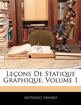 Leçons De Statique Graphique, Volume 1 (French Edition) pdf epub mobi 电子书 下载
