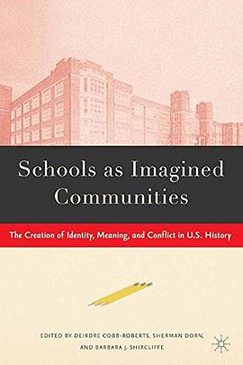 Schools as Imagined Communities pdf epub mobi 電子書 下載