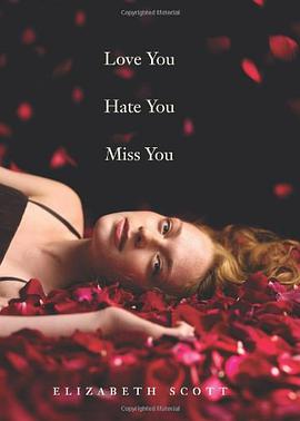 Love You Hate You Miss You pdf epub mobi 电子书 下载