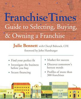 Franchise Times Guide to Selecting, Buying & Owning a Franchise pdf epub mobi 电子书 下载
