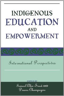 Indigenous Education and Empowerment pdf epub mobi 电子书 下载