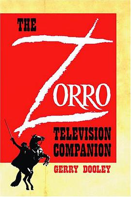 The Zorro Television Companion pdf epub mobi 电子书 下载