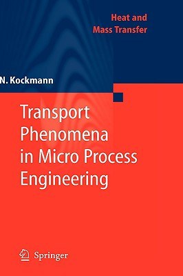 Transport Phenomena in Micro Process Engineering pdf epub mobi 电子书 下载