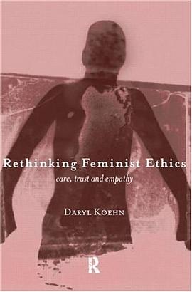Rethinking Feminist Ethics pdf epub mobi 电子书 下载