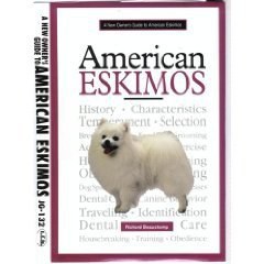 A New Owner's Guide to American Eskimos pdf epub mobi 电子书 下载