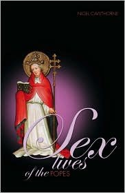 Sex Lives of the Popes pdf epub mobi 电子书 下载