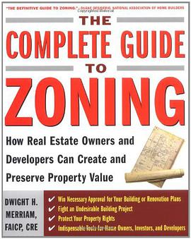 The Complete Guide to Zoning pdf epub mobi 电子书 下载