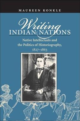Writing Indian Nations pdf epub mobi 电子书 下载