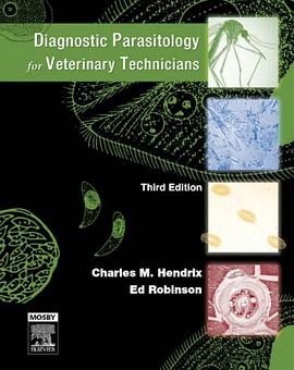 Diagnostic Parasitology for Veterinary Technicians, 3rd Edition pdf epub mobi 电子书 下载