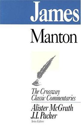 James (The Crossway Classic Commentaries) pdf epub mobi 电子书 下载