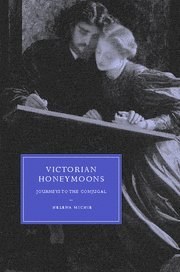 Victorian Honeymoons