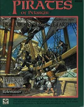 Pirates of Pelargir (MERP/Middle Earth Role Playing #8104) (Stock No. 8104) pdf epub mobi 下载