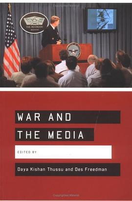 War and the Media pdf epub mobi 电子书 下载