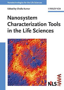 Nanosystem Characterization Tools in the Life Sciences pdf epub mobi 电子书 下载