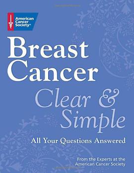 Breast Cancer Clear & Simple pdf epub mobi 电子书 下载