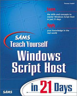 Sams Teach Yourself Windows Script Host in 21 Days pdf epub mobi 电子书 下载