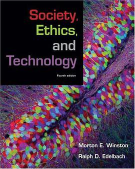 Society, Ethics, and Technology pdf epub mobi 電子書 下載