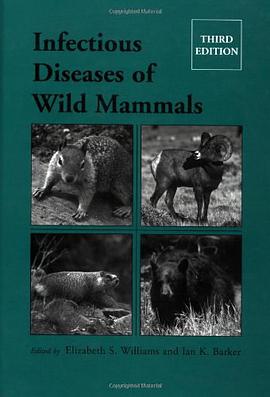 Infectious Diseases of Wild Mammals pdf epub mobi 电子书 下载