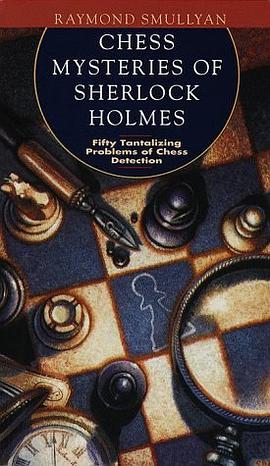 The Chess Mysteries of Sherlock Holmes pdf epub mobi 电子书 下载