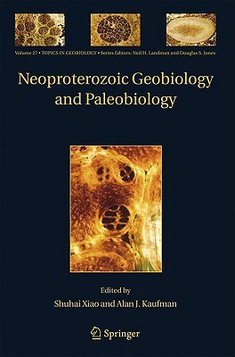 Neoproterozoic Geobiology And Paleobiology pdf epub mobi 电子书 下载
