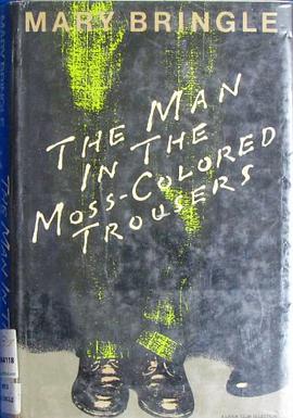 The Man in the Moss-Colored Trousers pdf epub mobi 电子书 下载