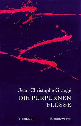 Die purpurnen Flüsse pdf epub mobi 电子书 下载