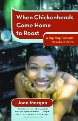 When Chickenheads Come Home to Roost pdf epub mobi 电子书 下载
