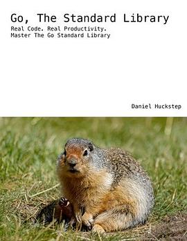 Go The Standard Library pdf epub mobi 电子书 下载