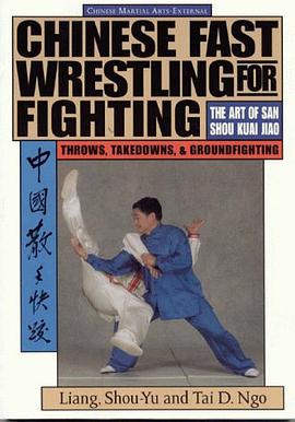 Chinese Fast Wrestling for Fighting