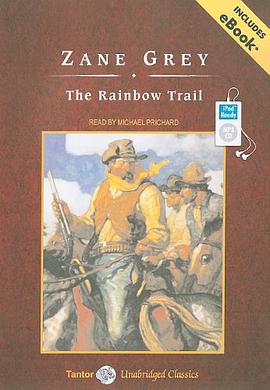 The Rainbow Trail pdf epub mobi 电子书 下载