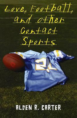 Love, Football, and Other Contact Sports pdf epub mobi 电子书 下载