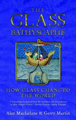 The Glass Bathyscaphe pdf epub mobi 电子书 下载