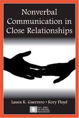 Nonverbal Communication in Close Relationships pdf epub mobi 电子书 下载