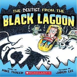 The Dentist from the Black Lagoon pdf epub mobi 电子书 下载