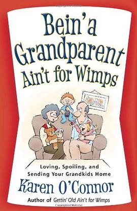 Bein' a Grandparent Ain't for Wimps pdf epub mobi 电子书 下载